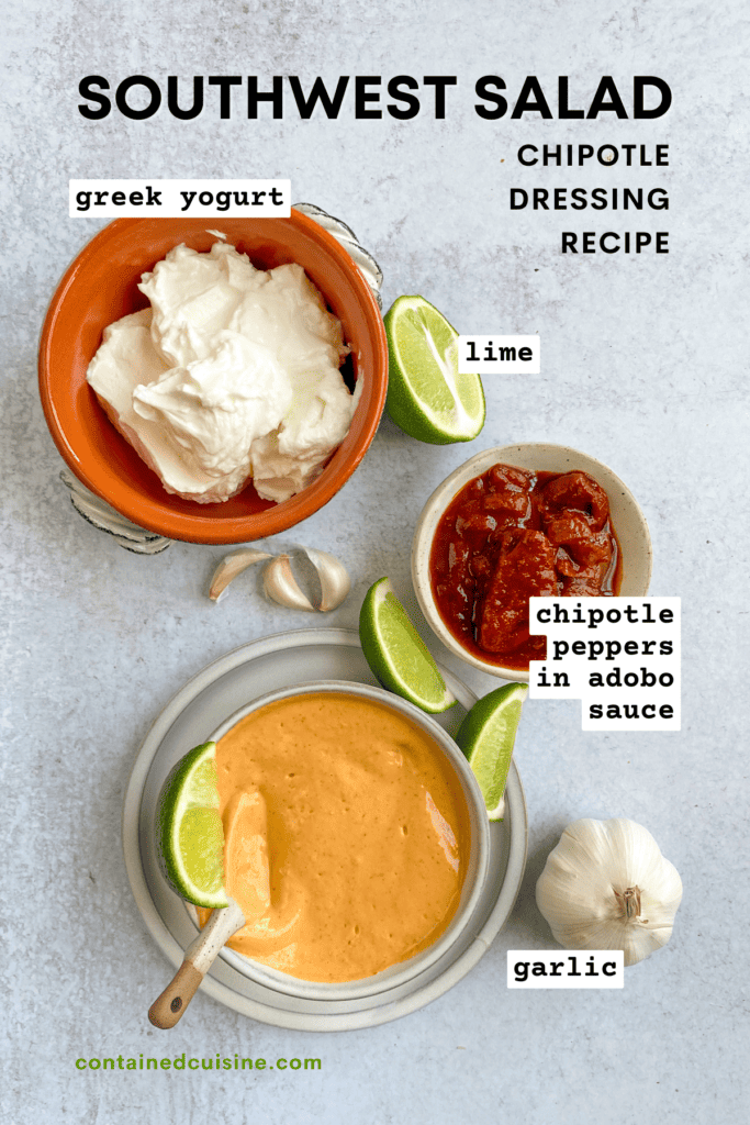 All the ingredients need to make this southwest salad dressing with yogurt, chipotle peppers, adobe sauce, lime and garlic.