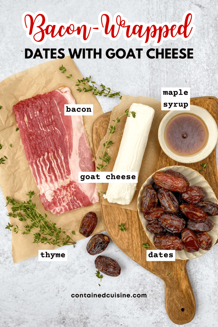 Overhead picture showing ingredients to make this appetizer recipe including bacon, goat cheese, small bowl with maple syrup, a bunch of dates and sprigs of fresh thyme.