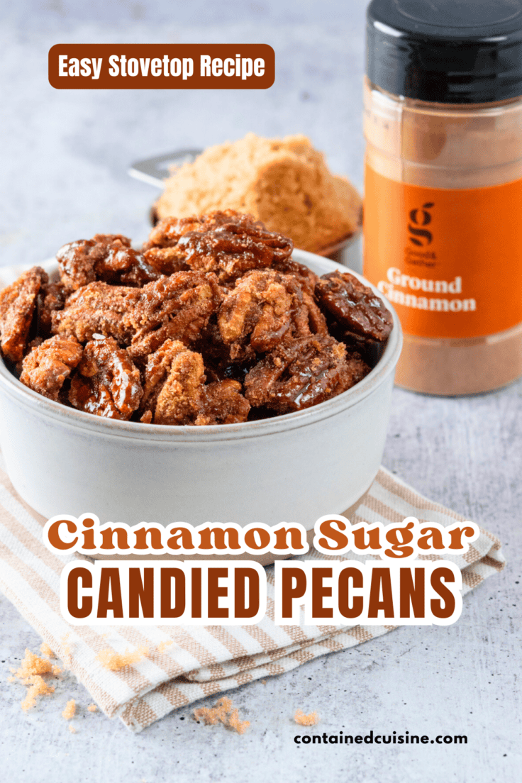 Pinterest pin for stovetop cinnamon sugar candied pecans recipe.