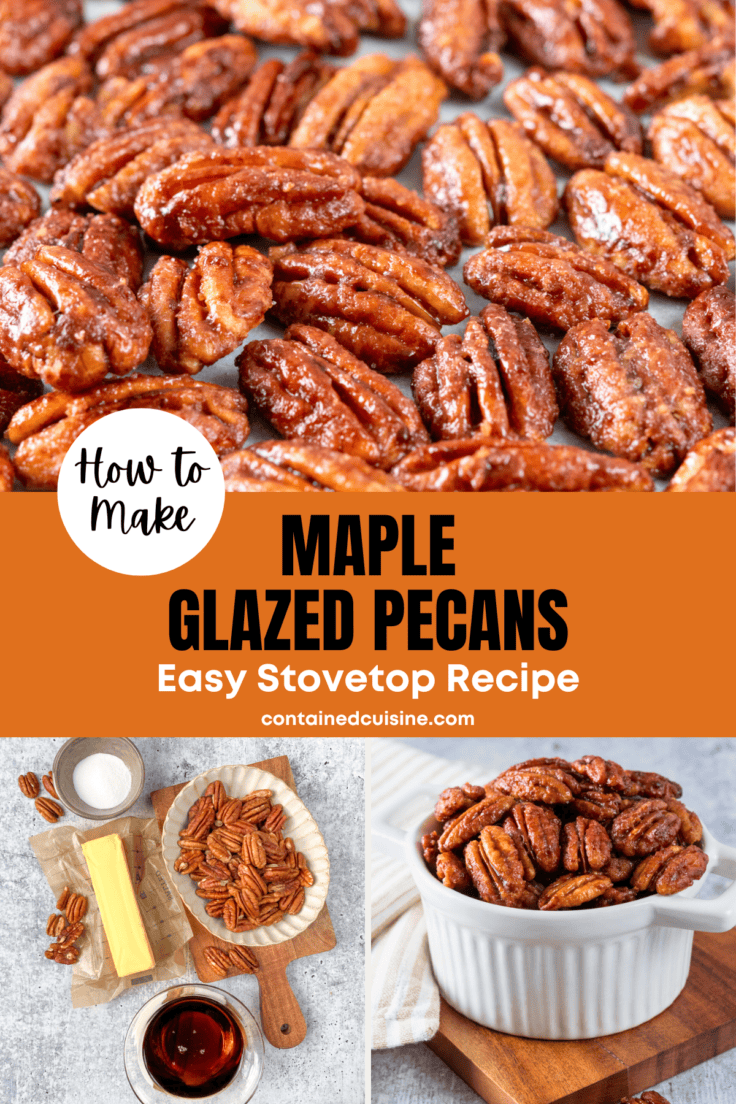 Pinterest pin for maple glazed pecans recipe.