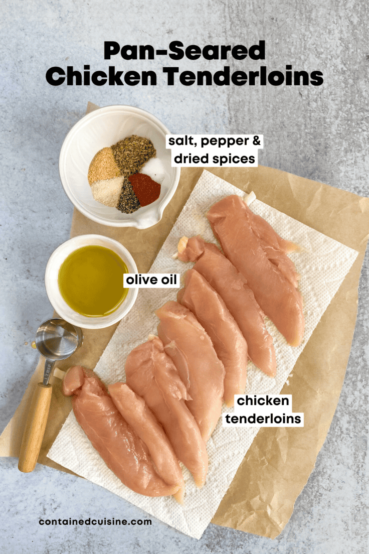 An overhead picture showing the ingredients needed to make pan-seared chicken tenderloins, including bowl with blend of dried spices, raw chicken tenders and olive oil.