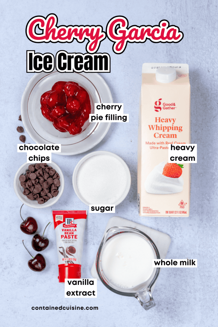 An overhead picture showing all the ingredients needed to make this copycat version of Cherry Garcia ice cream, including cherry pie filling, chocolate chips, heavy cream, whole milk, sugar, and vanilla bean paste.