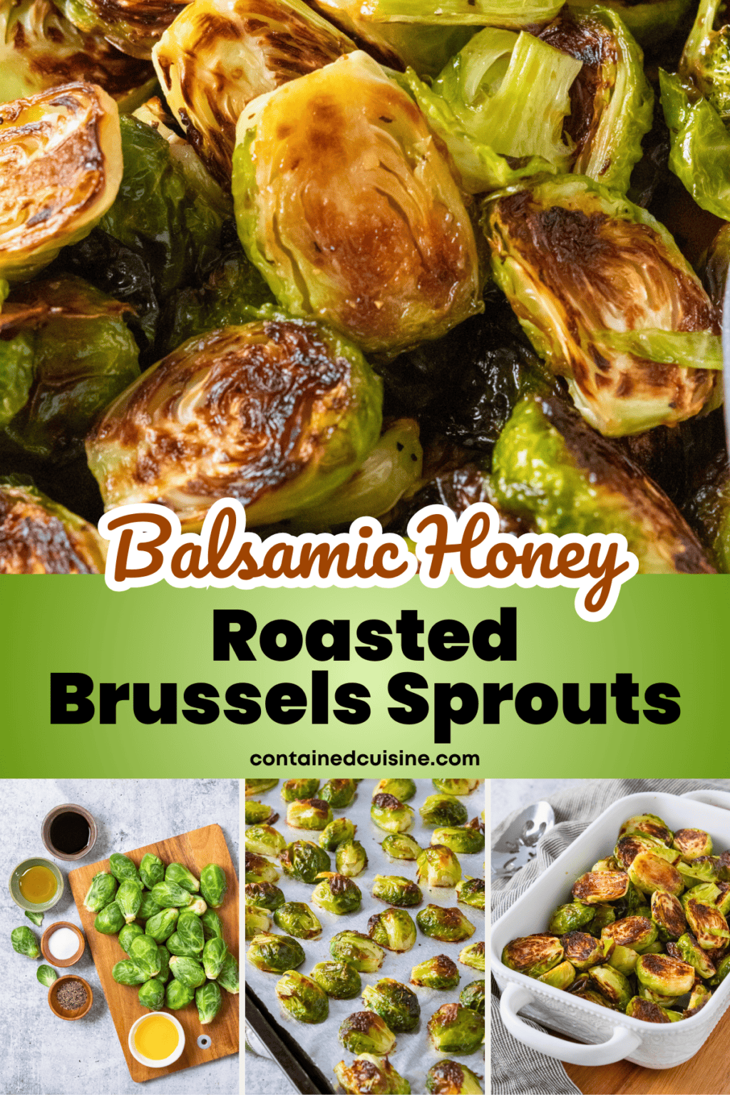Roasted Brussels Sprouts with Balsamic & Honey » Contained Cuisine