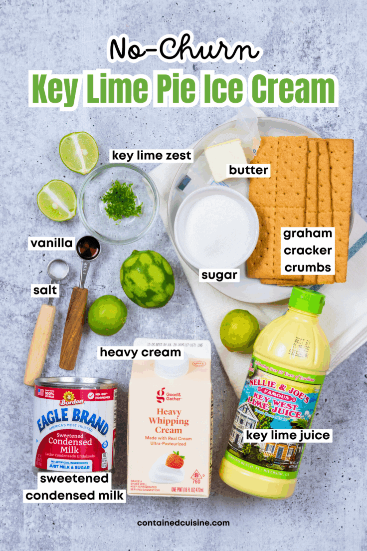 Overhead view of ingredients for no-churn key lime pie ice cream, including lime zest, key lime juice, graham crackers, sugar, butter, salt, vanilla extract, sweetened condensed milk, and heavy whipping cream.
