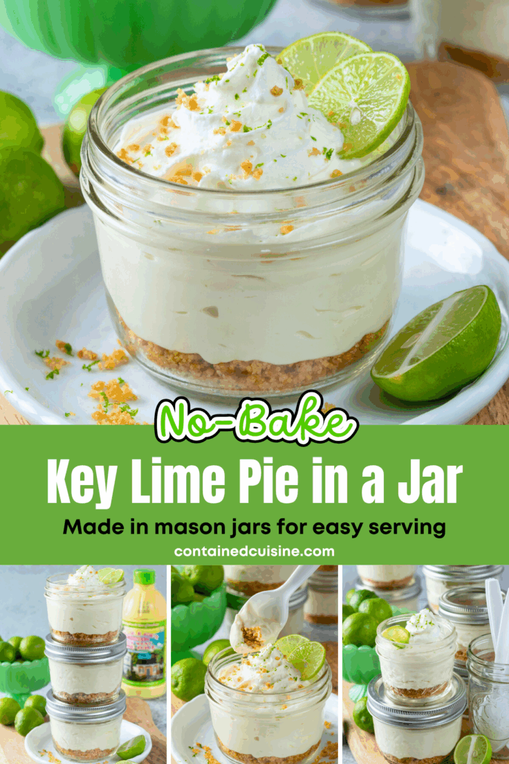 A four-photo image showing a close-up of key lime pie in a jar with whipped cream and lime zest on top, a stack of mason jar key lime pie jars next to a bottle of key lime juice, a spoonful of the pe, and a bunch of mason jar key lime pies next to a bowl of key limes. The image has text overlay that says, no-bake key lime pie in a jar, made in mason jars for easy serving.