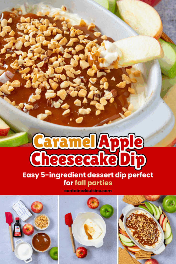 A four photo image showing a slice of apple being dipped into the caramel cheesecake dip, all the ingredients for the recipe, the sweet cream cheese being mixed in a bowl, and the dessert dip on a tray being served with apple slices and graham crackers. The text overlay reads, "Caramel Apple Cheesecake Dip. Easy 5-ingredient dessert dip perfect for fall parties."