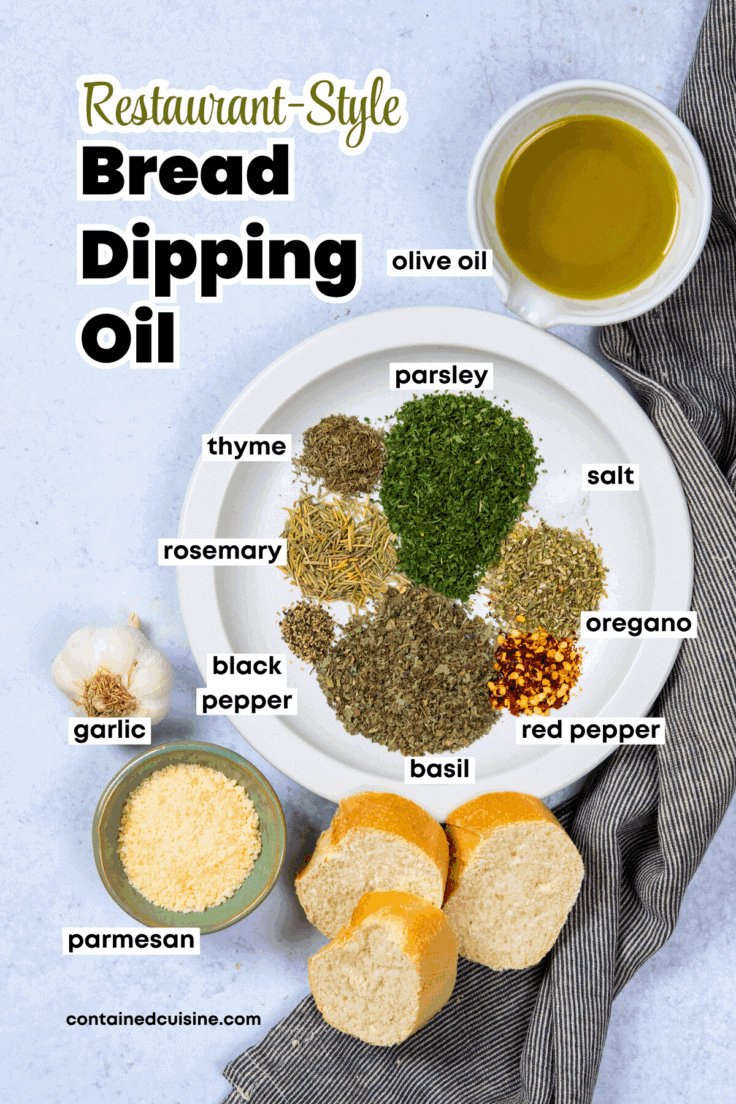 All the ingredients needed to make this bread dipping oil. There's a small bowl with olive oil, a small bowl of grated parmesan, a garlic bulb, a plate with all the Italian spices in piles, and some thick slices of bread. All the ingredients are labeled and the image has text overlay that reads, "restaurant-style bread dipping oil."