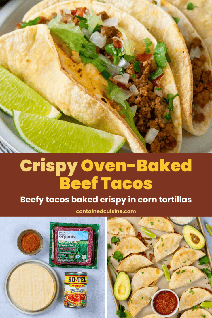 Photo collage showing cheesy baked beef taco close-up, ingredients for oven baked tacos, and crispy baked tacos on a sheet pan.